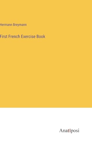 First French Exercise Book von Anatiposi Verlag